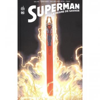 Superman  : Le Règne de Savage