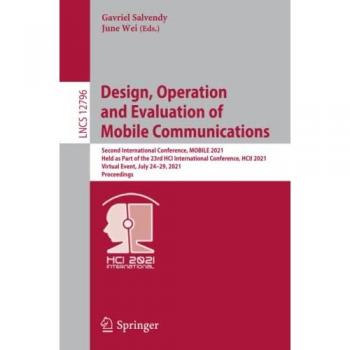 Design Operation and Evaluation of Mobile Communications