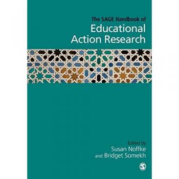The Sage Handbook of Educational Action Research