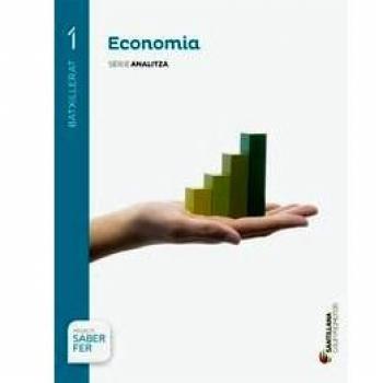 ECONOMIA SÈRIE ANALITZA 1 BTX SABER FER (Tapa blanda).