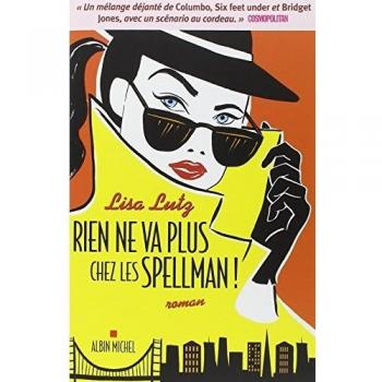 Rien ne va plus chez les Spellman !