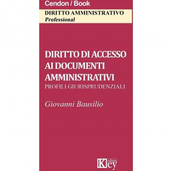 Diritto di accesso ai documenti amministrativi