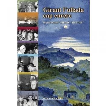 Girant l'ullada cap enrera (Tapa blanda con solapas).