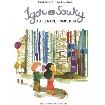 Igor et Souky au Centre Pompidou (LES MERCREDIS D'IGOR ET SOUKY)