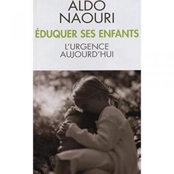 Eduquer ses enfants l'urgence d'aujourd'hui