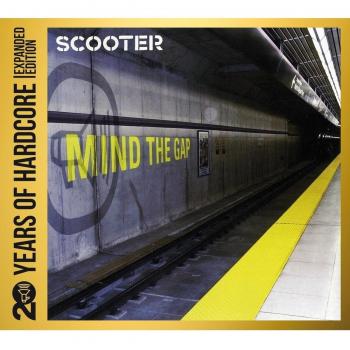 Scooter 20 Years Of Hardcore-Mind The Gap