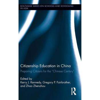 Citizenship Education in China: Preparing Citizens for the Chinese Century (Routledge Series on Schools and Schooling in Asia, 4, Band 4)