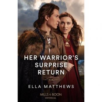Her Warrior's Surprise Return