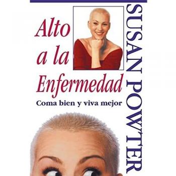 Alto a la Enfermedad! Stop the Insanity!: C Ma Bien Y Viva Mejor (Stop the Insanity)