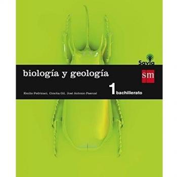 BIOLOGÃA Y GEOLOGÃA. 1 BACHILLERATO. SAVIA