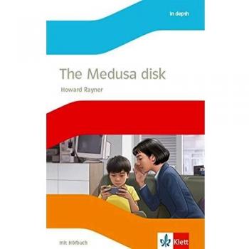 The Medusa disk: Lektüre mit Hörbuch Klasse 9