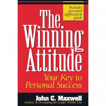 The Winning Attitude