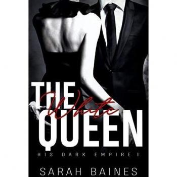 Sarah Baines The White Queen (His Dark Empire)