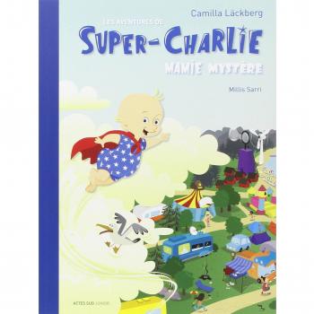 Les Aventures De Super-Charlie