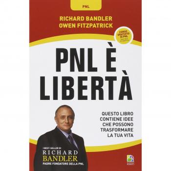 PNL è libertà