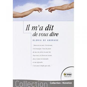 Il m'a dit de vous dire