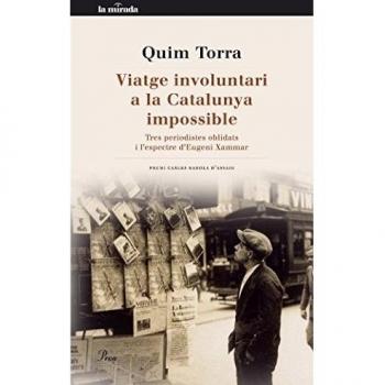 Viatge involuntari a la Catalunya impossible (Tapa blanda con solapas).