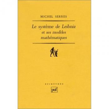 Le système de Leibniz et ses modèles mathématiques