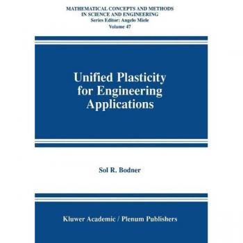 Unified Plasticity for Engineering Applications