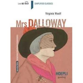 MRS. DALLOWAY. LEVEL B2. CON FILE AUDIO PER IL DOWNLOAD