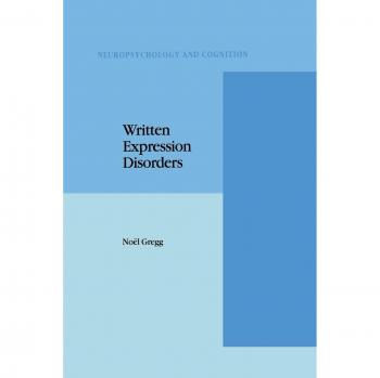 Written Expression Disorders (Neuropsychology and Cognition)