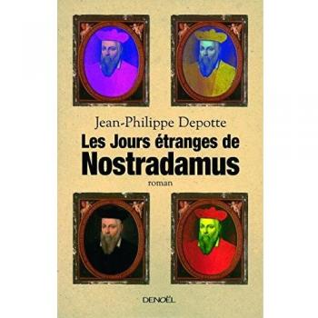 Les jours étranges de Nostradamus