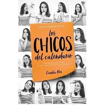 Los chicos del calendario 3: mayo, junio y julio
