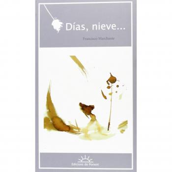 Días, Nieve.... (Crepúsculo)