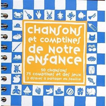 Chansons et Comptines de notre Enfance