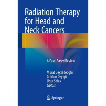 Radiation Therapy for Head and Neck Cancers
