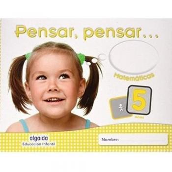 Pensar, pensar 5 años matemáticas
