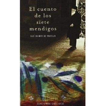 CUENTO DE LOS SIETE MENDIGOS, EL.