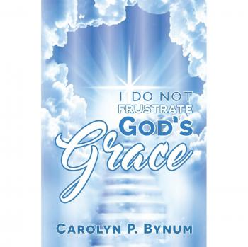 I do not frustrate god's grace