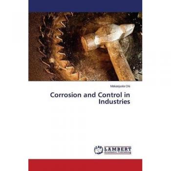 Corrosion and Control in Industries