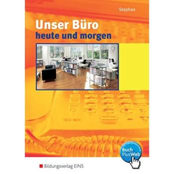 Unser Büro heute und morgen. Lehr
