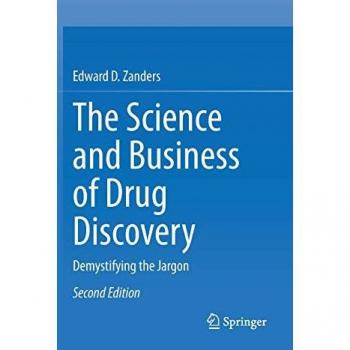 The Science and Business of Drug Discovery: Demystifying the Jargon