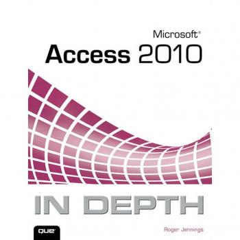 Vitalsource Technologies, Inc. Microsoft Access 2010 In Depth