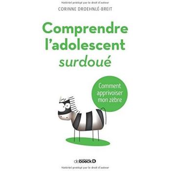 Comprendre l'adolescent surdoué