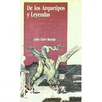 De Los Arquetipos Y Leyendas