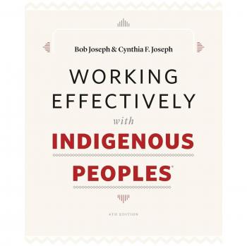 Working Effectively with Indigenous Peoples®