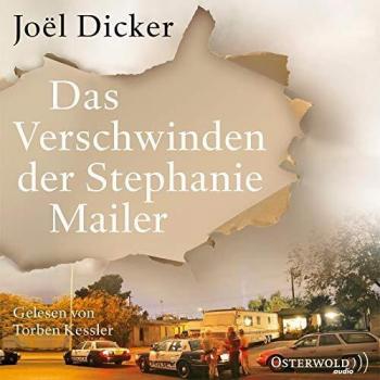 Joël Dicker Das Verschwinden Der Stephanie Mailer: 3 Cds