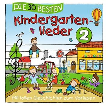 Die 30 besten Kindergartenlieder 2