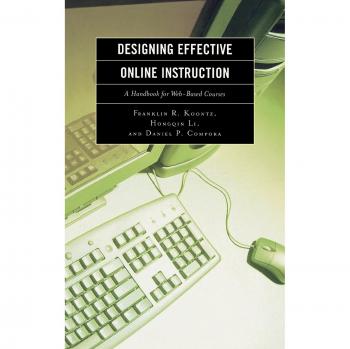 Designing Effective Online Instruction: A Handbook for Web-Based Courses