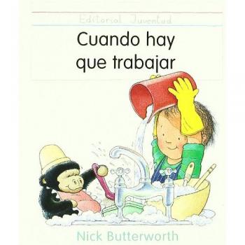Cuando hay que trabajar (Tapa blanda).