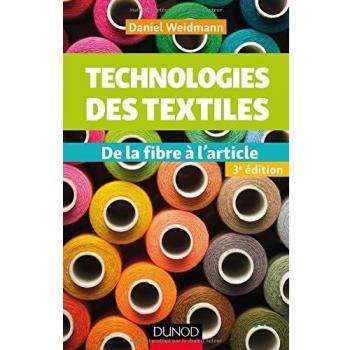 Technologies des textiles : De la fibre à l'article