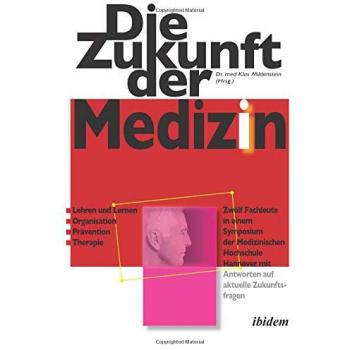 Die Zukunft der Medizin