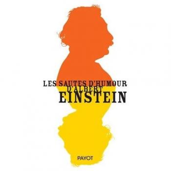 Les sautes d'humour d'Albert Einstein