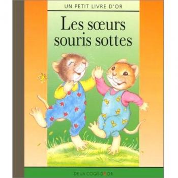 Les Soeurs Souris Sottes