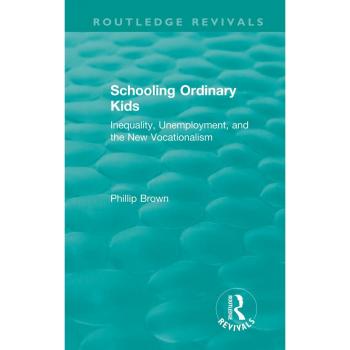 Vitalsource Technologies, Inc. Routledge Revivals: Schooling Ordinary Kids (1987)