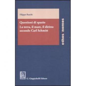 Questioni di spazio la terra il mare il diritto secondo carl schmitt
